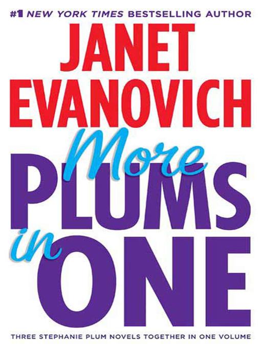 Title details for More Plums in One by Janet Evanovich - Wait list